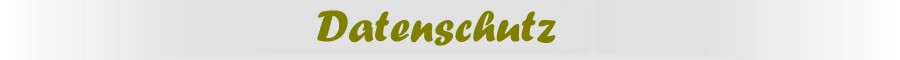 Ferienwohnungen  Berchtesgaden Datenschutz